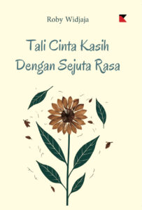 Tali Cinta Kasih Dengan Sejuta Rasa