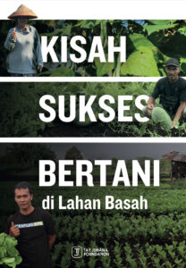 Kisah Sukses Bertani di Lahan Basah