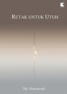 Retak untuk Utuh