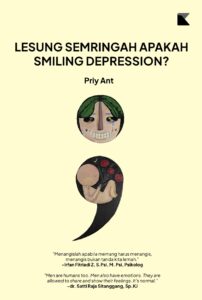 Lesung Semringah Apakah Smiling Depression?