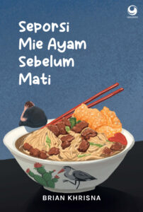 novel Seporsi Mie Ayam Sebelum Mati